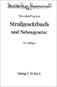 Strafgesetzbuch: und Nebengesetze (Beck'sche Kurz-Kommentare, Band 10) Law