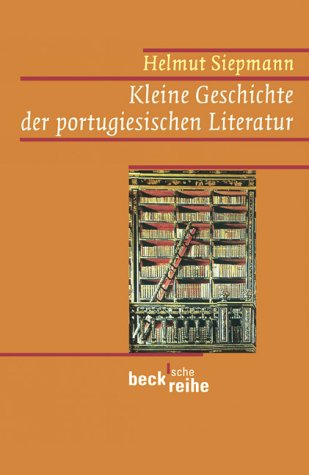 Kleine Geschichte der portugiesischen Literatur (Beck'sche Reihe) Contemporary literature