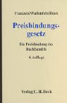Preisbindungsgesetz: Die Preisbindung des Buchhandels, Rechtsstand: 20020901 Books