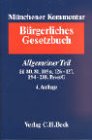 Münchener Kommentar zum Bürgerlichen Gesetzbuch Bd. 1a: Allgemeiner Teil (Auszug) §§ 80, 81, 105a, 126-127, 194-218, ProstG: Rechtsstand: 20020501 ... Gesamtwerk. In 12 Bänden mit Ergänzungsband) Law