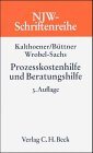 Prozesskostenhilfe und Beratungshilfe: Rechtsstand: September 2002 (NJW-Schriftenreihe: Schriftenreihe der Neuen Juristischen Wochenschrift, Band 47) Books