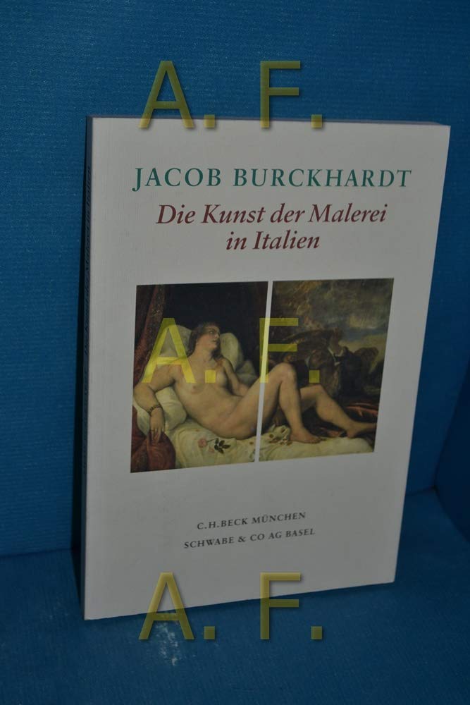 Die Kunst der Malerei in Italien: Mit e. Essay v. Marc Sieber. Hrsg. u. eingel. v. Christine Tauber Film, Art & Culture