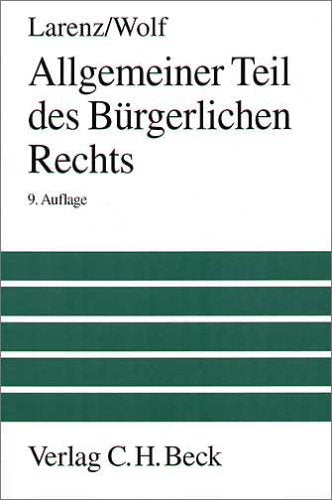 Allgemeiner Teil des Bürgerlichen Rechts: Ein Lehrbuch (Großes Lehrbuch) Law