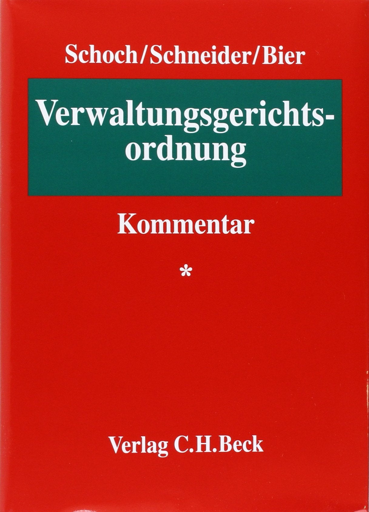 Verwaltungsgerichtsordnung (VwGO) (ohne Fortsetzungsnotierung). Inkl. 41. Ergänzungslieferung Books