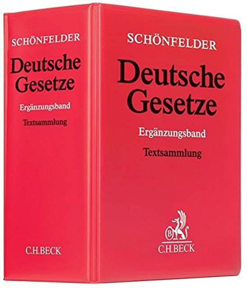 Deutsche Gesetze Ergänzungsband (ohne Fortsetzungsnotierung). Inkl. 85. Ergänzungslieferung Law