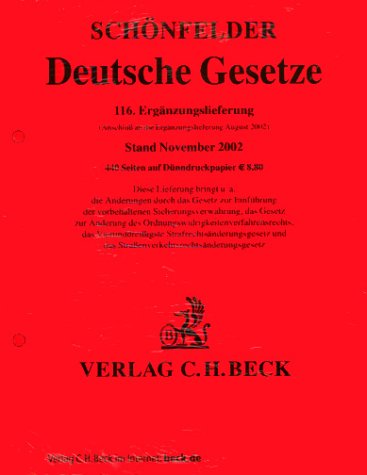 Deutsche Gesetze. 116. Ergänzungslieferung - am Lager ca. 6 Wochen nach Erscheinen. Books