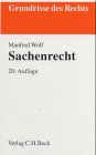 Sachenrecht: Rechtsstand: Dezember 2002 (Grundrisse des Rechts) Law