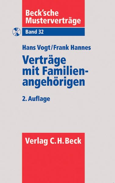 Verträge mit Familienangehörigen (Beck'sche Musterverträge, Band 32) Law