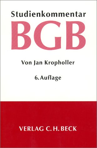 Bürgerliches Gesetzbuch: Studienkommentar, Rechtsstand: Dezember 2002 Law