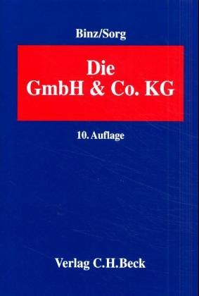 Die GmbH & Co. KG: Das Standardwerk für Familienunternehmen im Handels- und Steuerrecht Law