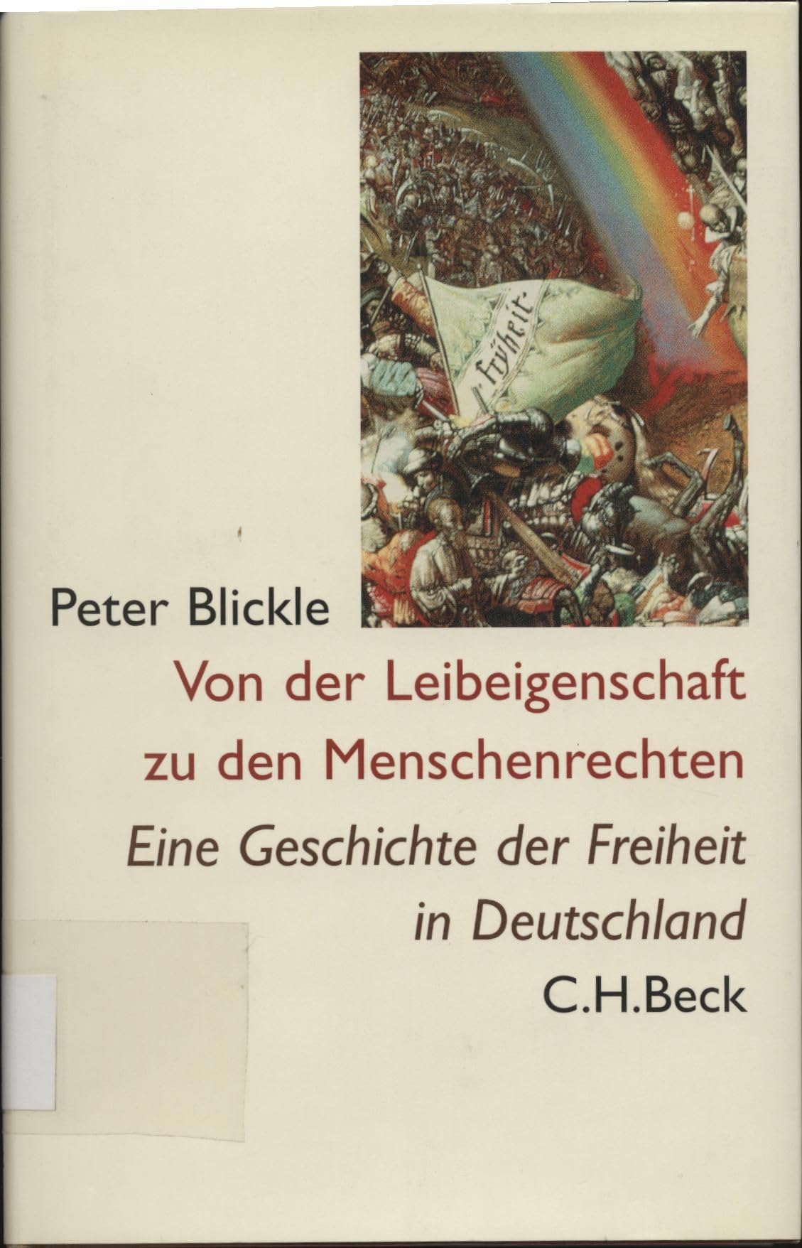 Von der Leibeigenschaft zu den Menschenrechten: Eine Geschichte der Freiheit in Deutschland Law