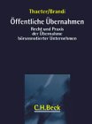Öffentliche Übernahmen: Recht und Praxis der Übernahme börsennotierter Unternehmen Law