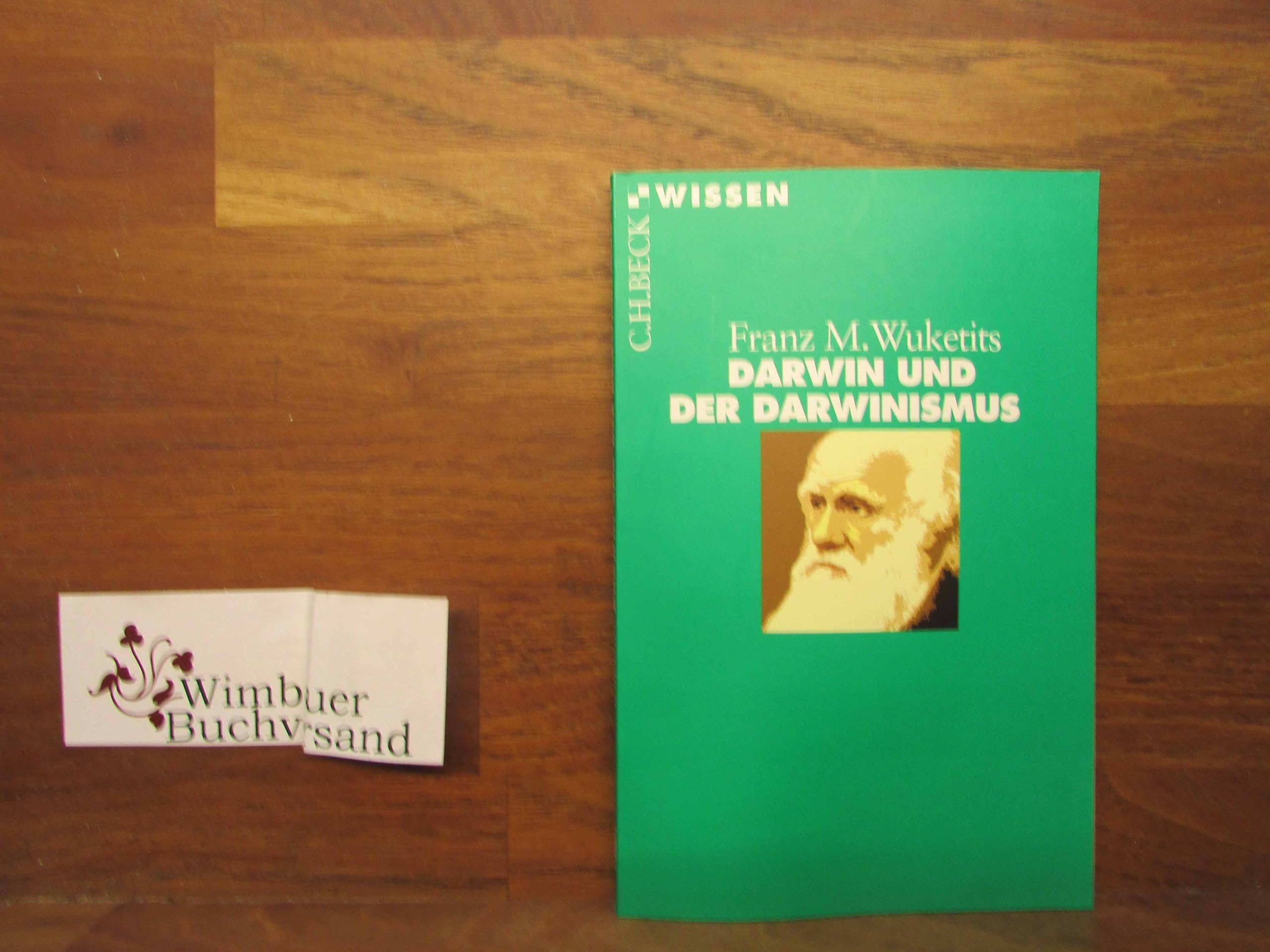 Darwin und der Darwinismus (Beck'sche Reihe) Science