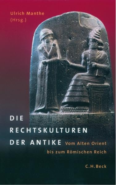 Die Rechtskulturen der Antike Law