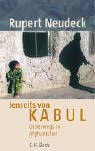 Jenseits von Kabul: Unterwegs in Afghanistan Politics & Society