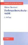 Aktuelles Recht für die Praxis: Verbraucherschutzrecht Law