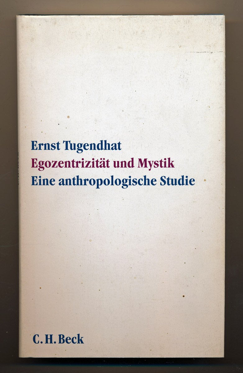 Egozentrizität und Mystik: Eine anthropologische Studie Philosophy