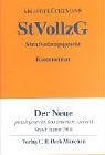 Strafvollzugsgesetz: Gesetz über den Vollzug der Freiheitsstrafe und der freiheitsentziehenden Maßregeln der Besserung und Sicherung mit ergänzenden ... Januar 2004 (Gelbe Erläuterungsbücher) Law
