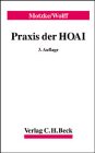 Praxis der HOAI: Ein Leitfaden für Architekten und Ingenieure, Sachverständige, Bauherren und deren Berater Law