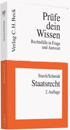 Staatsrecht (Prüfe dein Wissen: Rechtsfälle in Frage und Antwort, Band 31) Law