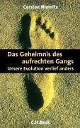 Das Geheimnis des aufrechten Gangs. book