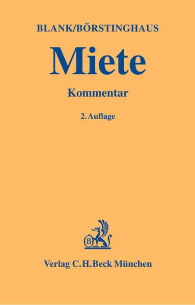 Miete: Kommentar (Gelbe Erläuterungsbücher) Law
