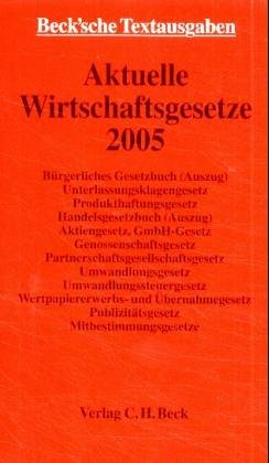 Aktuelle Wirtschaftsgesetze 2004 (Beck'sche Textausgaben) Books