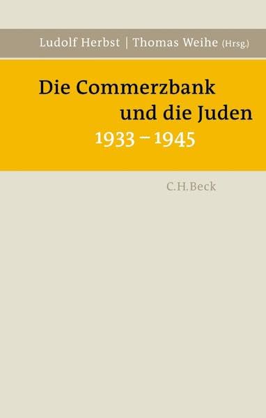 Product Image: Die Commerzbank und die Juden 1933-1945
