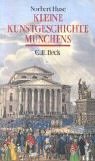 Product Image: Kleine Kunstgeschichte Münchens