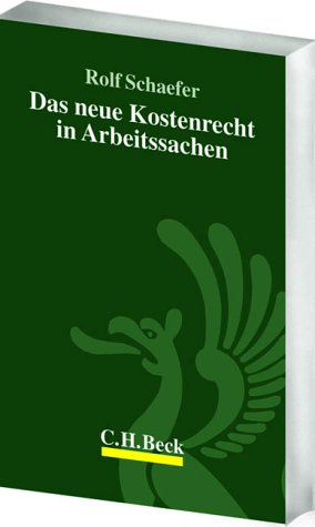 Das neue Kostenrecht in Arbeitssachen Law