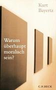 Product Image: Warum überhaupt moralisch sein?