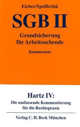 SGB II: Grundsicherung für Arbeitsuchende (Gelbe Erläuterungsbücher) Law