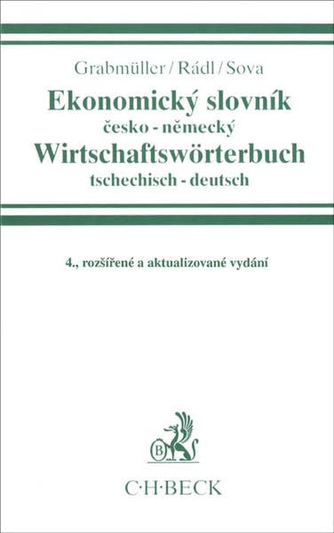Cesko-Nemecky ekonomicky slovnik: Tschechisch-Deutsches Wirtschaftswörterbuch book
