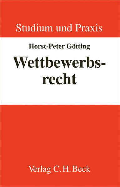 Wettbewerbsrecht: Das neue UWG (Studium und Praxis) Law