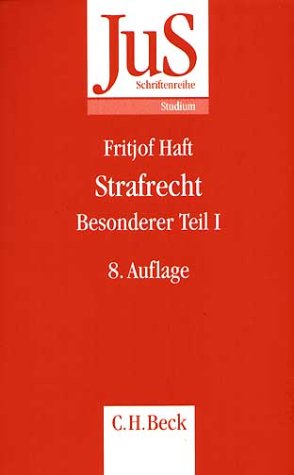 JuS Schriftenreihe Strafrecht Besonderer Teil I: Vermögensdelikte (JuS-Schriftenreihe/Studium) Law
