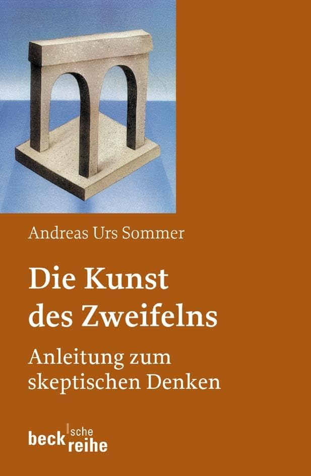 Die Kunst des Zweifelns Philosophy