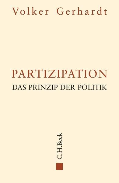 Partizipation: Das Prinzip der Politik Philosophy