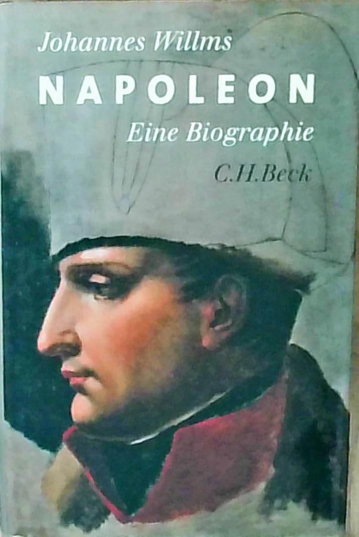 Napoleon: Eine Biographie Politics & Society Books