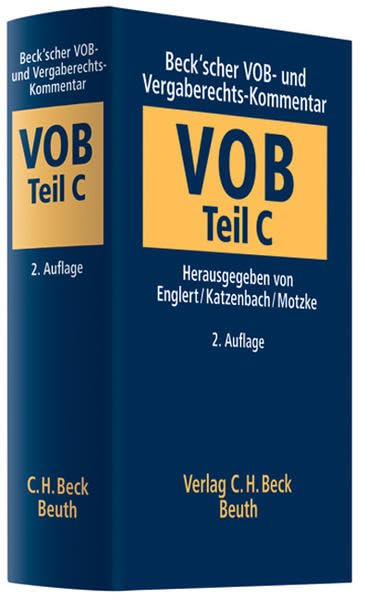 Beck'scher VOB-Kommentar: Beck'scher VOB- und Vergaberechts-Kommentar Teil C (VOB/C): Allgemeine Technische Vertragsbedingungen für Bauleistungen (ATV) Law