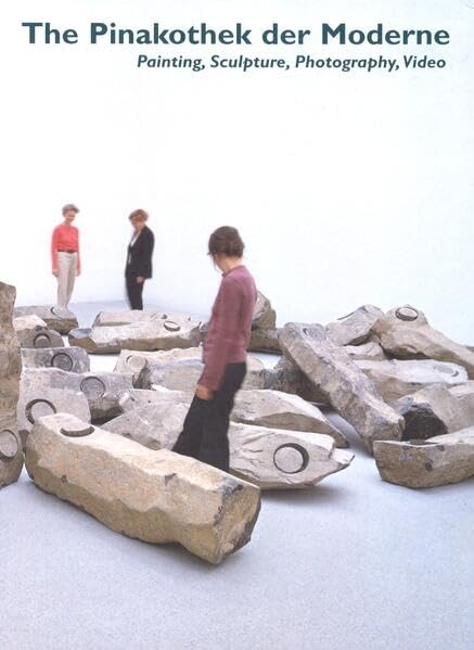 The Pinakothek der Moderne Munich: Painting, Sculpture, Photography, Video (Museen der Welt) Film, Art & Culture
