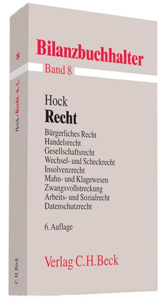 Bilanzbuchhalter: Recht: Bürgerliches Recht, Handelsrecht, Gesellschaftsrecht, Wechsel- und Scheckrecht, Insolvenzrecht, Mahn- und Klagewesen, ... Arbeits- und Sozialrecht, Datenschutzrecht Law