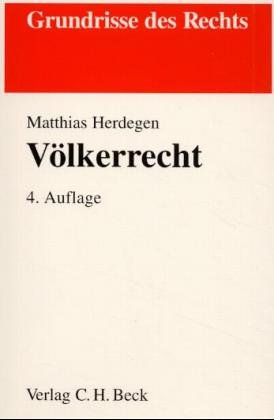 Völkerrecht (Grundrisse des Rechts) Law