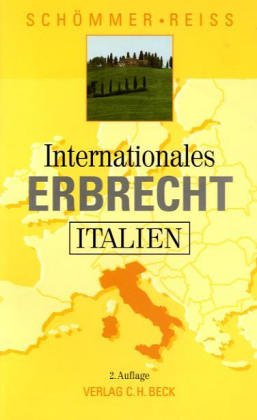 Internationales Erbrecht Italien Law