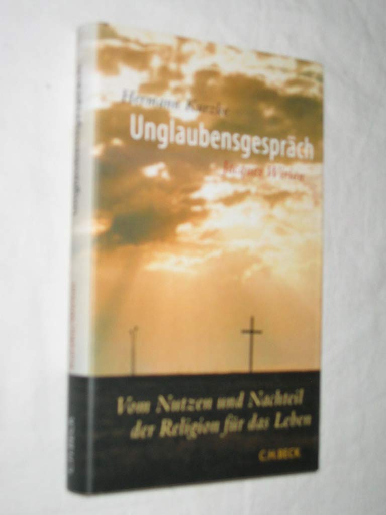 Unglaubensgespräch: Vom Nutzen und Nachteil der Religion für das Leben Religion & Esotericism