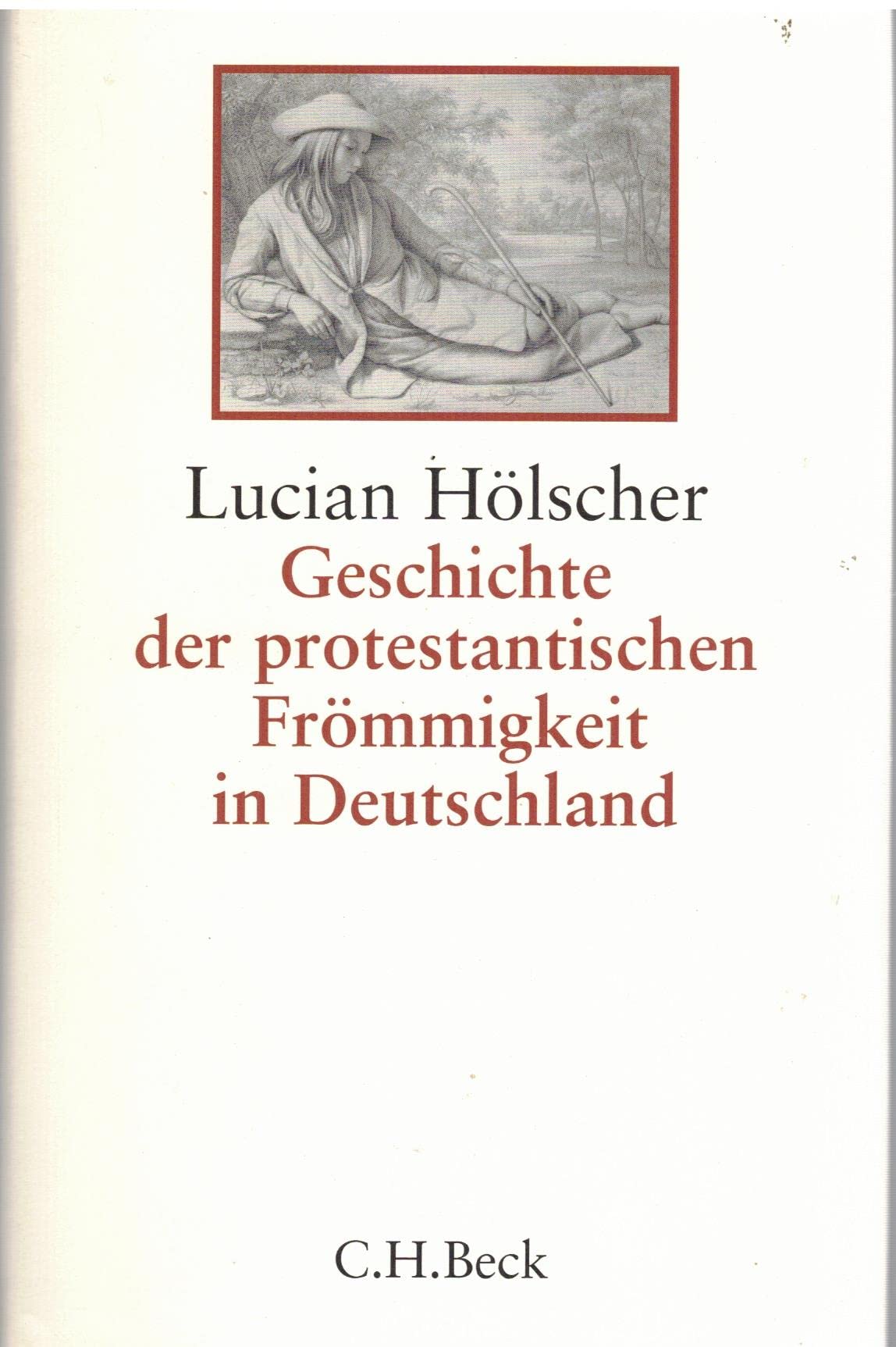 Geschichte der protestantischen Frömmigkeit in Deutschland Religion & Esotericism