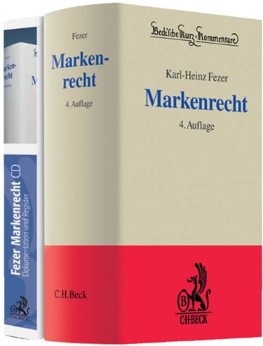 Markenrecht: Kommentar zum Markengesetz, zur Pariser Verbandsübereinkunft und zum Madrider Markenabkommen (Beck'sche Kurz-Kommentare) Law