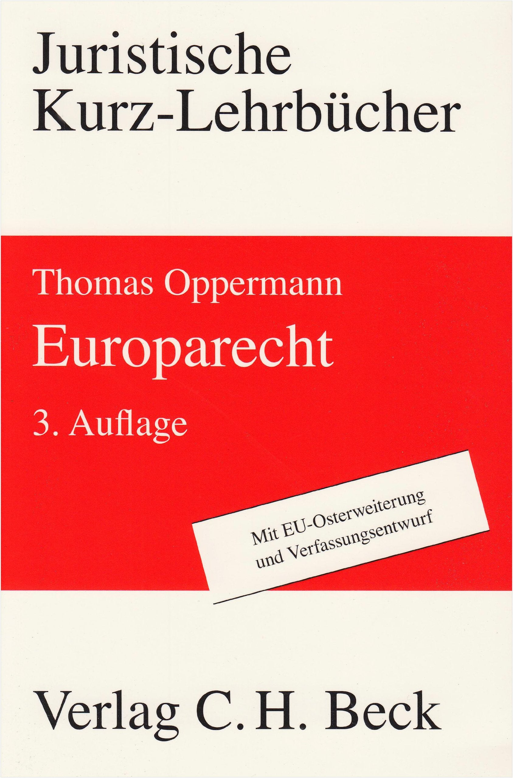 Europarecht (Kurzlehrbücher für das Juristische Studium) Law