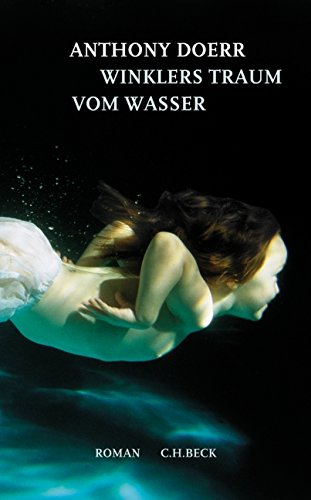 Winklers Traum vom Wasser: Roman Contemporary literature