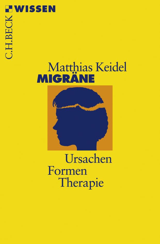 Migräne: Ursachen, Formen, Therapie (C.H.BECK Wissen) Health, Nutrition & Fitness