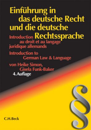 Einführung in das deutsche Recht und die deutsche Rechtssprache (Rechtssprache des Auslands) Law